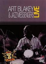 Art Blakey and the Jazz Messengers: Live