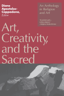 Art, Creativity, and the Sacred