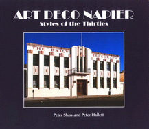 Art Deco Napier: Styles of the Thirties