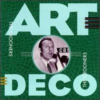 Art Deco: The Crooners - Various Artists