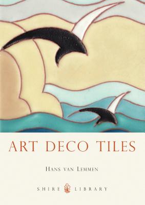 Art Deco Tiles - van Lemmen, Hans