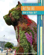 Art for All: What Is Public Art?