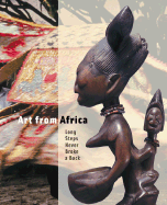 Art from Africa: Long Steps Never Broke a Back