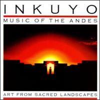 Art from Sacred Landscapes - Inkuyo