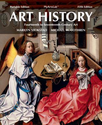 Art History Portables Book 4 - Stokstad, Marilyn, and Cothren, Michael W.