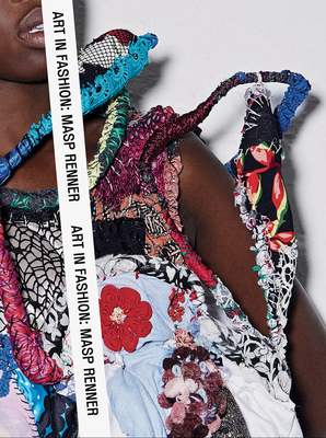 Art in Fashion: Masp Renner - Pedrosa, Adriano (Editor), and Muniz, Leandro (Text by), and Bonadio, Maria Claudia (Text by)