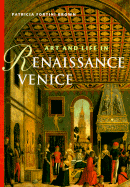 Art & Life in Renaissance Venice (Trade Version)