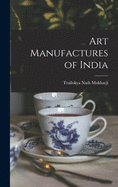 Art Manufactures of India