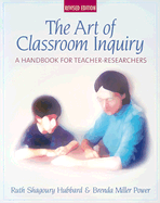 Art of Classroom Inquiry, Revised Edition (Ebook): A Handbook for Teacher-Researchers