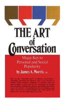 Art of Conversation - Morris, James a