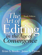 Art of Editing in the Age of Convergence, The, Plus MySearchLab with eText -- Access Card Package