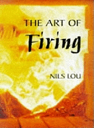 Art of Firing