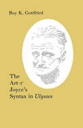 Art of Joyce's Syntax in "Ulysses"