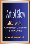 Art of Slow