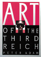 Art of the 3rd Reich - Adam, Peter