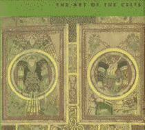 Art of the Celts - Sandison, David