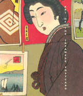Art of the Japanese Postcard: Masterpieces Fom the Leonard A. Lauder Collection
