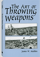 Art of Throwing Weapons