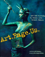 Art.Rage.Us.: Art and Writing by Women with Breast Cancer - Eikenberry, Jill (Introduction by), and Williams, Terry Tempest (Epilogue by)