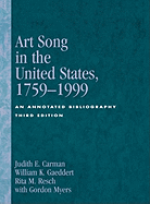 Art Song in the United States, 1759-1999: An Annotated Bibliography