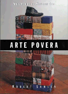 Arte Povera: Movements in Modern Art - Lumley, Robert