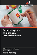 Arte terapia e assistenza infermieristica