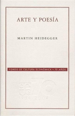 Arte y Poesia - Heidegger, Martin