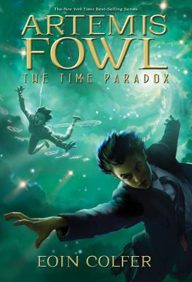 Artemis Fowl the Time Paradox - Colfer, Eoin