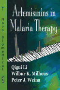 Artemisinins in Malaria Therapy