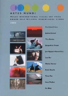 Artes Mundi: Wales International Visual Art Prize - Jackson, Tessa (Editor)