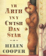 Arth yn y Cwtsh dan Star, Yr