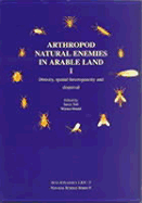 Arthropod Natural Enemies 1: Density, Spatial Heterogeneity and Dispersal - Riedel, Werner (Editor), and Toft, Soren (Editor)