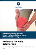 Arthrose im Knie Schmerzen