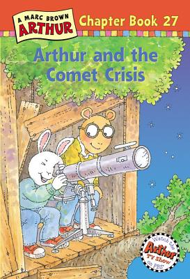 Arthur and the Comet Crisis - Brown, Marc Tolon
