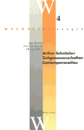 Arthur Schnitzler: Zeitgenossenschaften / Contemporaneities