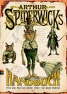 Arthur Spiderwicks Handbuch