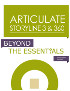 Articulate Storyline 3 & 360: Beyond the Essentials