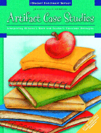 Artifact Case Studies: Interpreting Children's Work and Teachers' Classroom Strategies