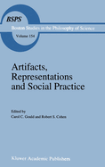 Artifacts, Representations and Social Practice: Essays for Marx Wartofsky