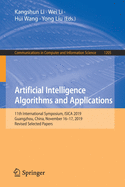 Artificial Intelligence Algorithms and Applications: 11th International Symposium, Isica 2019, Guangzhou, China, November 16-17, 2019, Revised Selected Papers