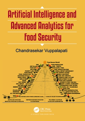 Artificial Intelligence and Advanced Analytics for Food Security - Vuppalapati, Chandrasekar