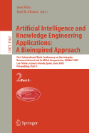 Artificial Intelligence and Knowledge Engineering Applications: A Bioinspired Approach: First International Work-Conference on the Interplay Between Natural and Artificial Computation, Iwinac 2005, Las Palmas, Canary Islands, Spain, June 15-18, 2005...