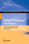 Artificial Intelligence and Robotics: 7th International Symposium, ISAIR 2022, Shanghai, China, October 21-23, 2022, Proceedings, Part I