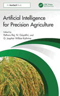 Artificial Intelligence for Precision Agriculture