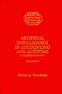 Artificial Intelligence in Accounting & Auditing: Using Expert Systems