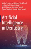 Artificial Intelligence in Dentistry