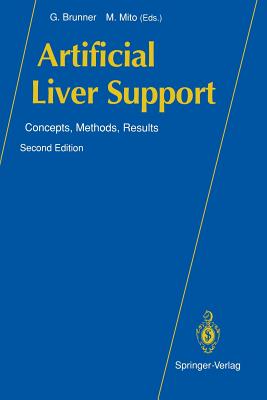 Artificial Liver Support: Concepts, Methods, Results - Akamatsu, K (Contributions by), and Aoki, H (Contributions by), and Brunner, G (Contributions by)