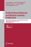 Artificial Neural Networks and Machine Learning - Icann 2018: 27th International Conference on Artificial Neural Networks, Rhodes, Greece, October 4-7, 2018, Proceedings, Part III