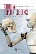 Artificial Superintelligence: A Futuristic Approach