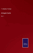 Artingale Castle: Vol. 1